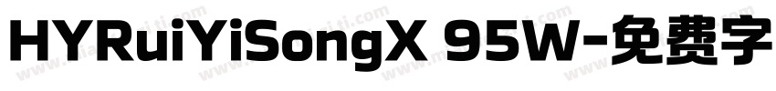HYRuiYiSongX 95W字体转换